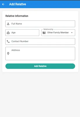 Mobile form screen titled 'Add Relative' with name, age, relationship, contact and address fields